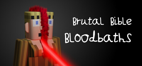 Brutal Bible Bloodbaths — Steam header