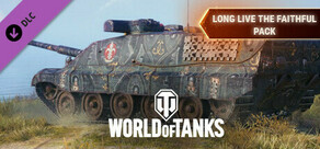 World of Tanks — Long Live the Faithful Pack