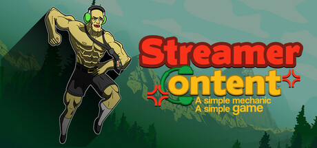 Streamer Content: a simple mechanic, a simple game — Steam header