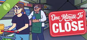 One Minute to Close Demo