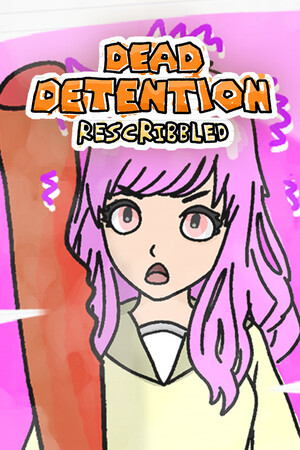 Dead Detention (Rescribbled)