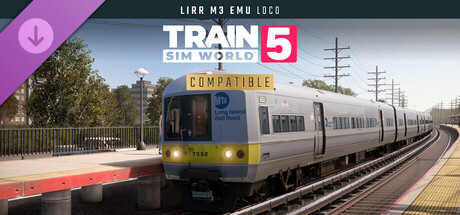 Train Sim World® 5: LIRR M3 EMU Add-On