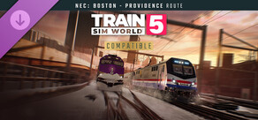 Train Sim World® 5: Northeast Corridor: Boston - Providence Route Add-On