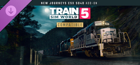 Train Sim World® 5: New Journeys - CSX SD40 Add-On