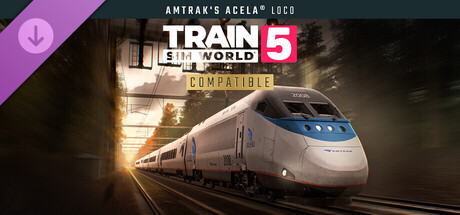 Train Sim World® 5: Amtrak's Acela®
