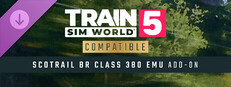Train Sim World® 5: ScotRail BR Class 380 EMU Add-On