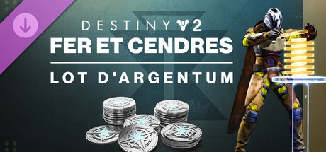 Lot d'Argentum de Destiny 2 : Fer et Cendres