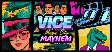 Vice: Magic City Mayhem Demo