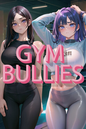 Gym Bullies