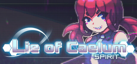 Lie of Caelum: Spirit Cover Image