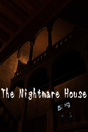 The Nightmare House