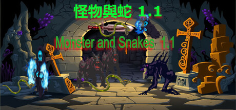 Monster and Snakes 1.1