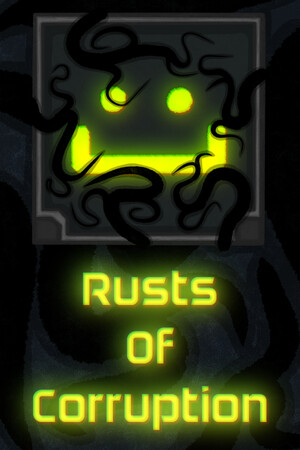 Rusts Of Corruption