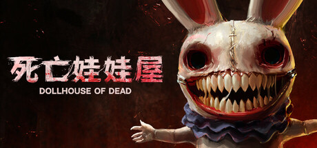Dollhouse of Dead