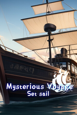 Mysterious Voyage:Set sail