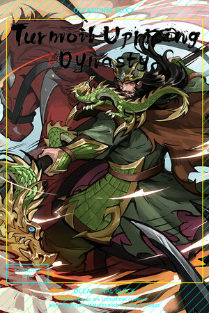 Turmoil Uprising: Dynasty