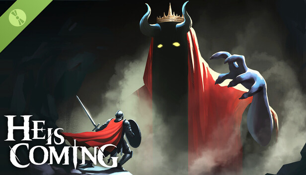 He is Coming Demo