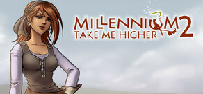 Millennium 2 - Take Me Higher