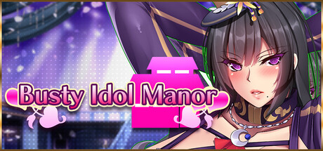 Busty Idol Manor