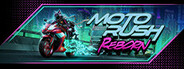 Moto Rush Reborn