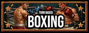 Turn Based Boxing: Tactics - Legends Edition