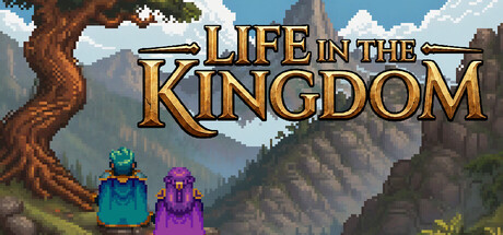 Life in the Kingdom