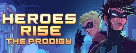 Heroes Rise: The Prodigy screenshot