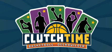 Clutchtime™: Basketball Deckbuilder Cover Image