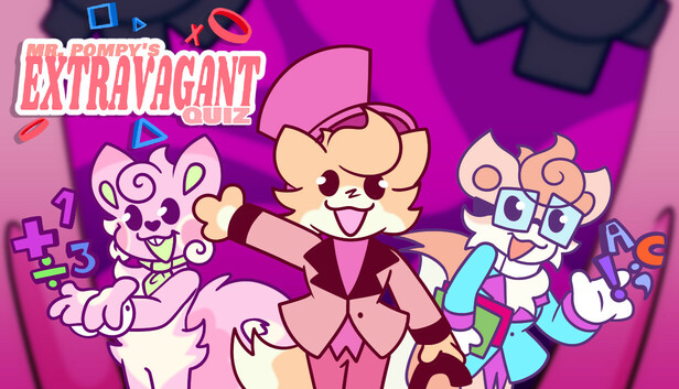 Mr. Pompy's Extravagant Quiz