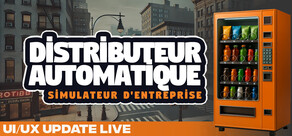 Simulateur d'entreprise de distributeur automatique