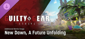 GGST Additional Battle Stage 8 - New Dawn, A Future Unfolding