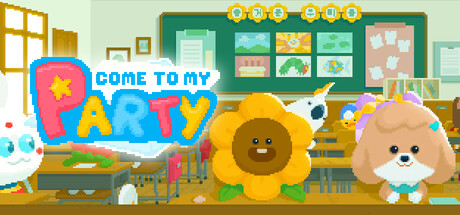 Come to my party! Cover Image