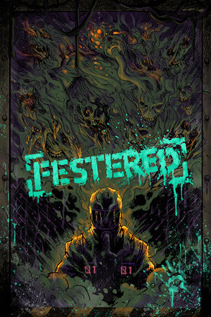 FESTERED