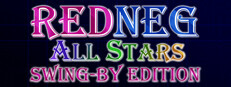 REDNEG ALLSTARS SWING-BY EDITION（レッドネグオールスターズ　スイングバイエディション） Playtest