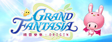 Grand Fantasia：ORIGIN