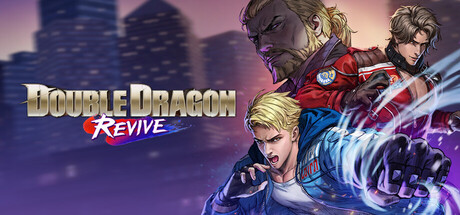 双截龙再临 v1.1.0.0 豪华版 全DLC（Double Dragon Revive）免安装中文版