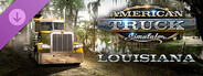 American Truck Simulator - Louisiana
