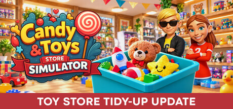Candy & Toys Store Simulator — Steam header