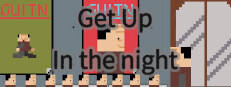 起夜试玩版  Get Up In The Night Demo