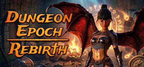 Dungeon Epoch: Rebirth — Steam header