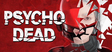 PSYCHO DEAD