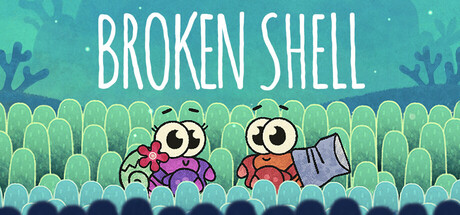 Broken Shell — Steam header