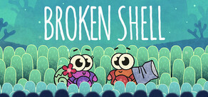 Broken Shell