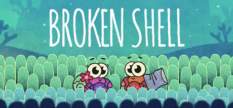 Broken Shell