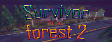 Ahorra un 40 % en Survivor in the Forest 2 en Steam