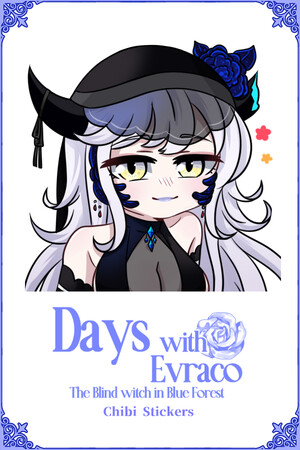 Days with Evraco: The Blind witch in Blue Forest-Chibi stickers