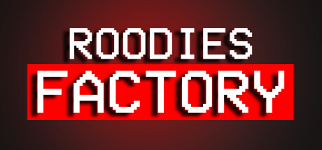 Roodies Factory - Chapter 1 — Steam header