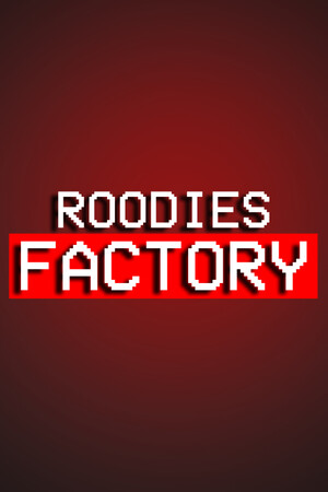 Roodies Factory - Chapter 1