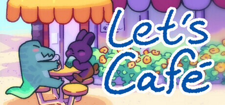 Let's Café — Steam header
