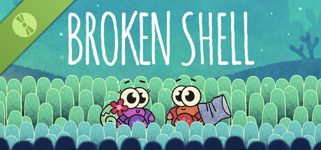 Broken Shell Demo